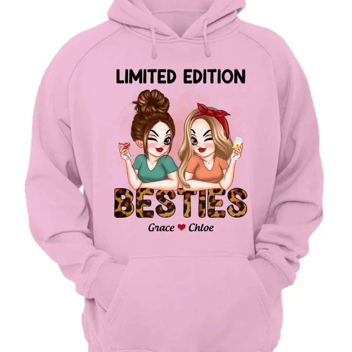 Besties - Limited Edition - Personalized Unisex T-shirt, Hoodie, Sweatshirt