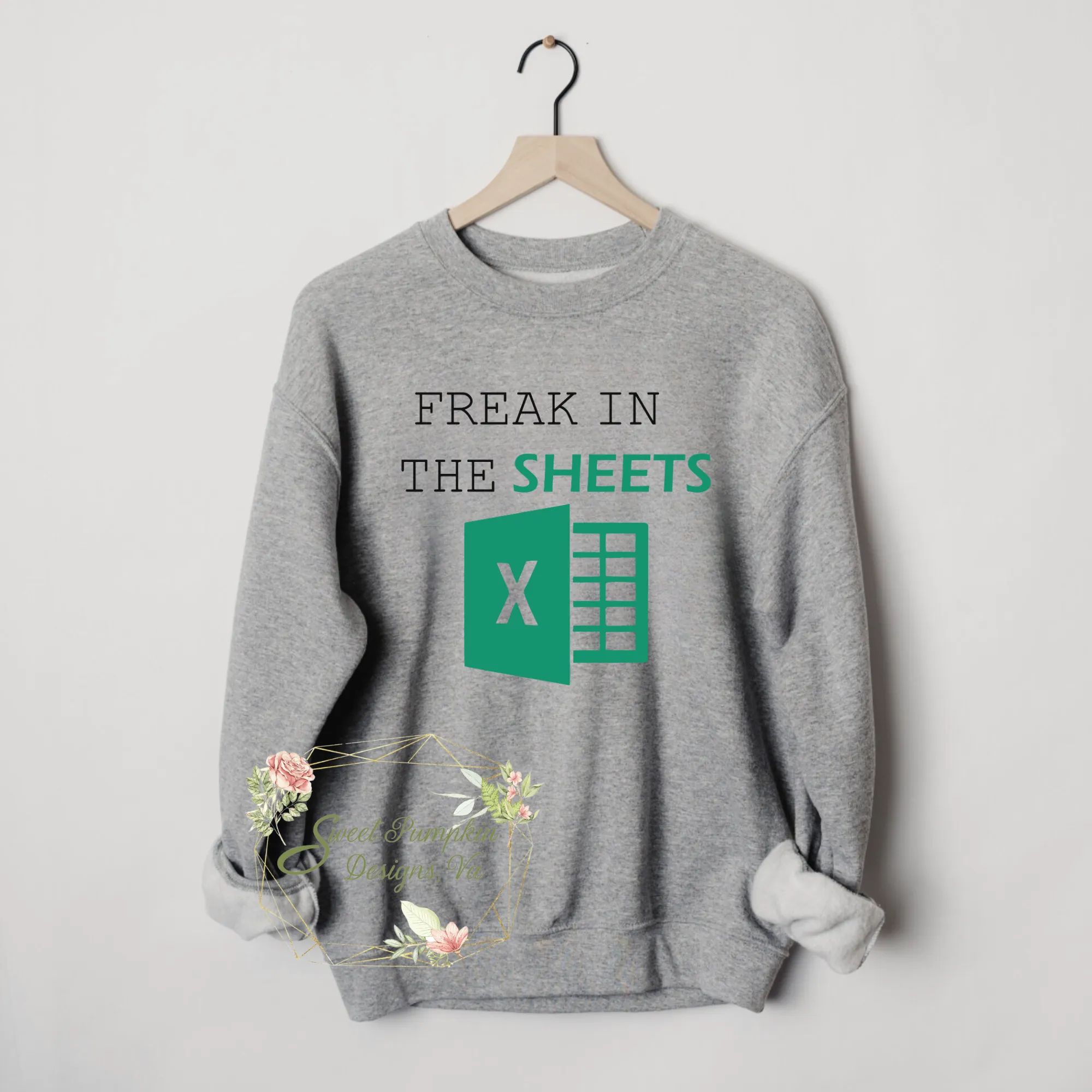 Freak in the Sheets Excel Crewneck Sweatshirt