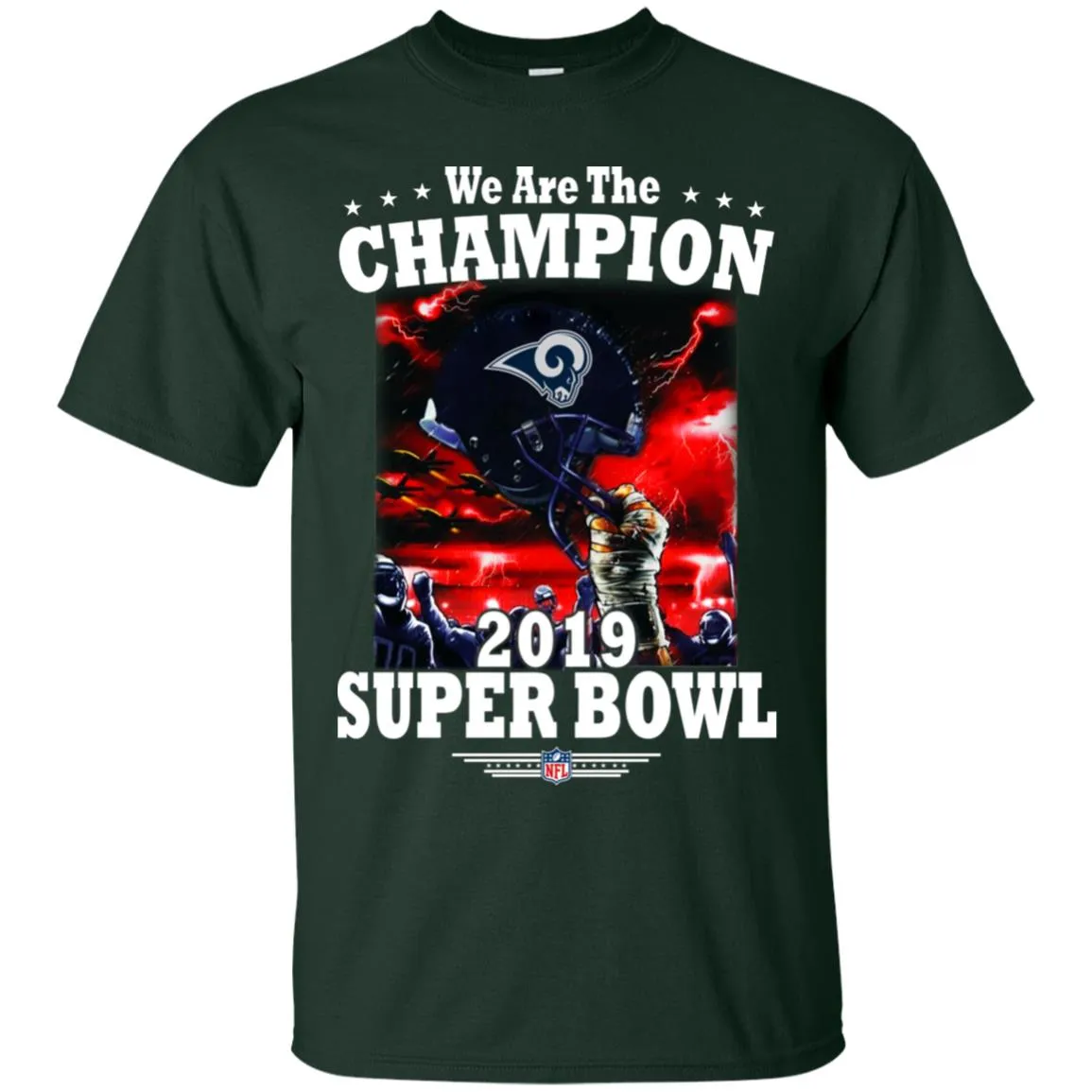 Nfl – Los Angeles Rams We Are The Champion 2019 Super Bowl Football Men Cotton T-Shirt